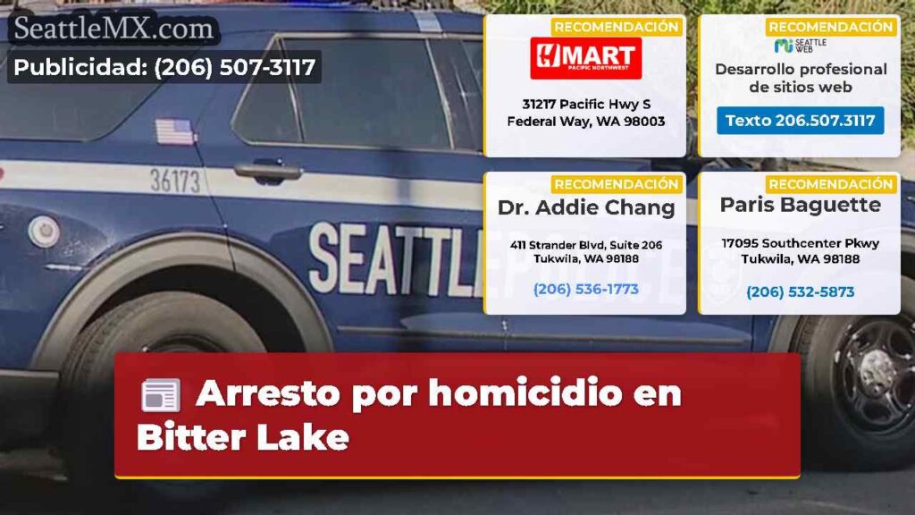 Arresto por homicidio en Bitter Lake