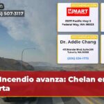 Incendio avanza Chelan en alerta
