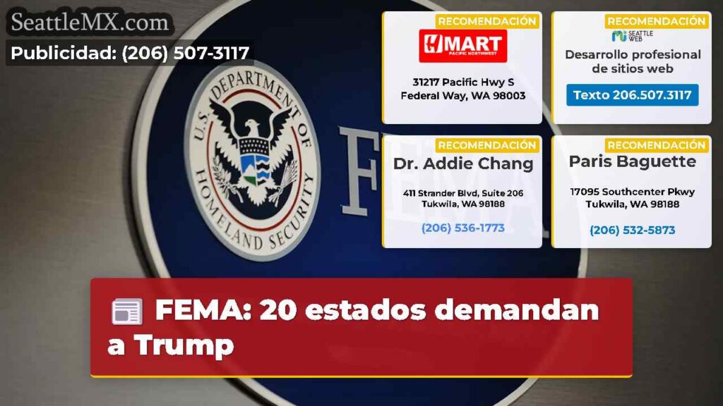 FEMA: 20 estados demandan a Trump