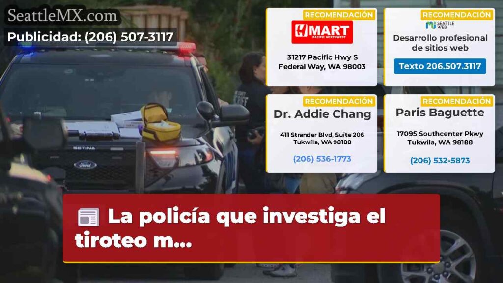 La policía que investiga el tiroteo m...