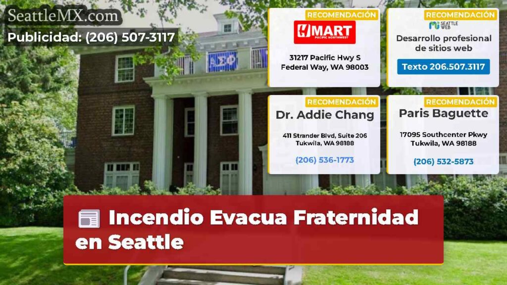 Incendio Evacua Fraternidad en Seattle
