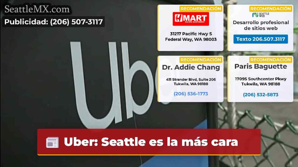 Uber: Seattle es la más cara