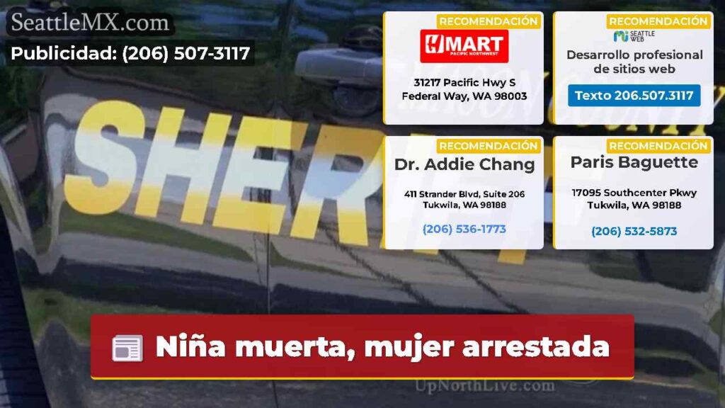 Niña muerta, mujer arrestada