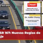 SR 167 Nuevas Reglas de Peaje