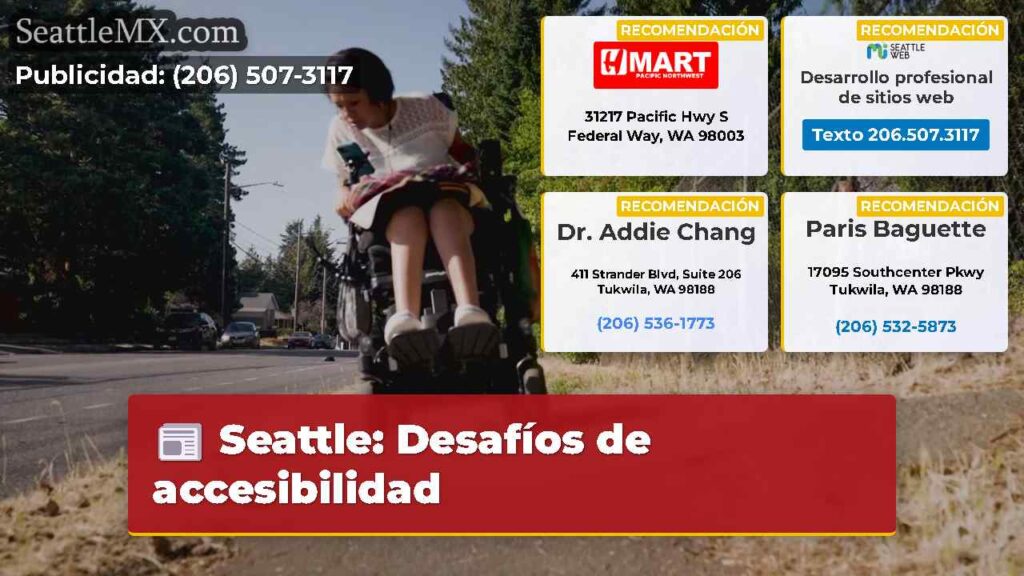 Seattle: Desafíos de accesibilidad