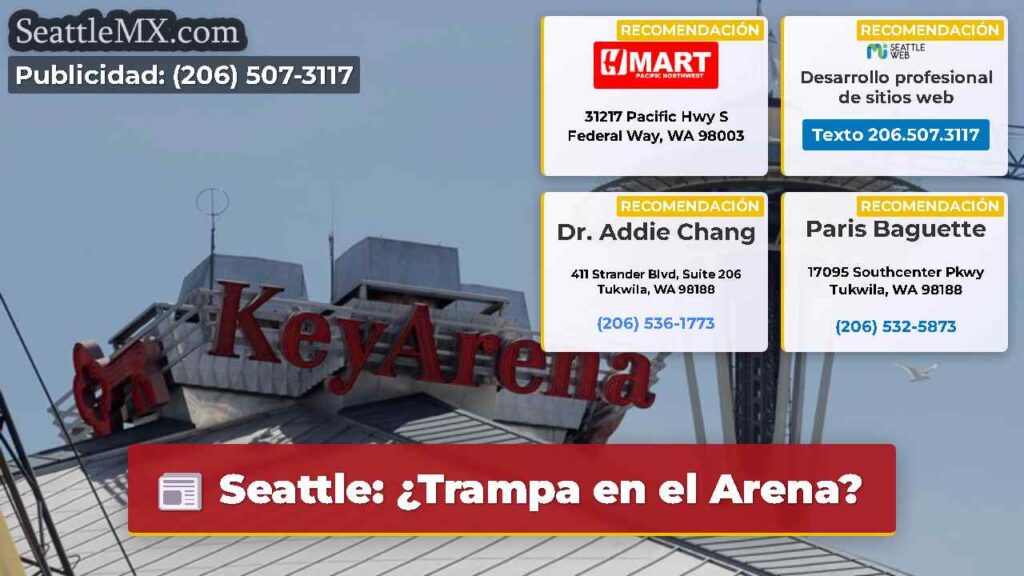 Seattle: ¿Trampa en el Arena?