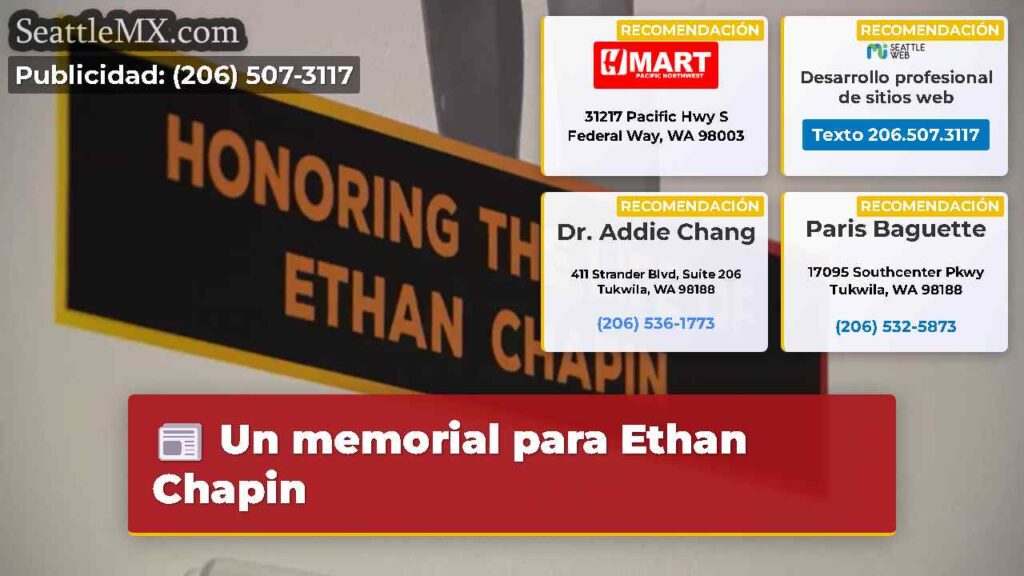 Un memorial para Ethan Chapin