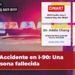 Accidente en I-90 Una persona fallecida