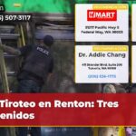 Tiroteo en Renton Tres detenidos