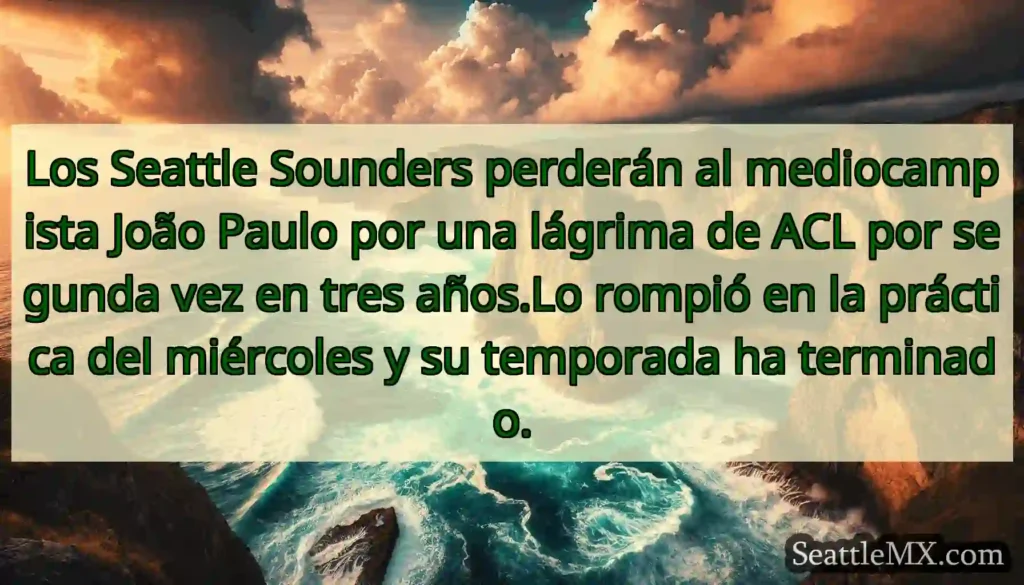Los Seattle Sounders perderán al mediocampista