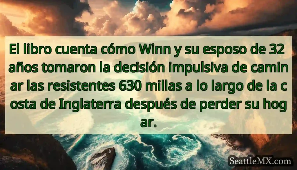 El libro cuenta cómo Winn y su esposo de 32 años