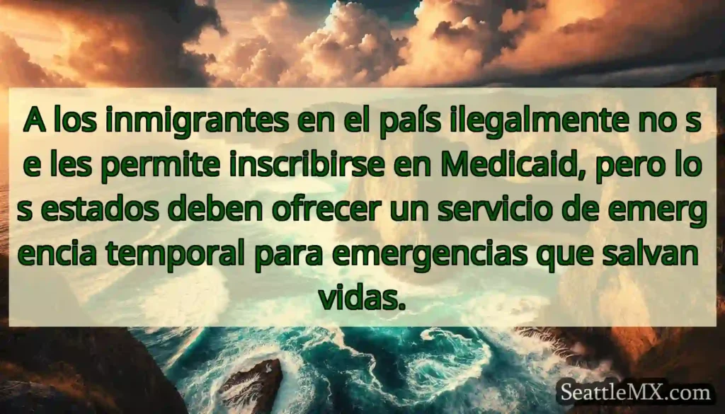 A los inmigrantes en el país ilegalmente no se