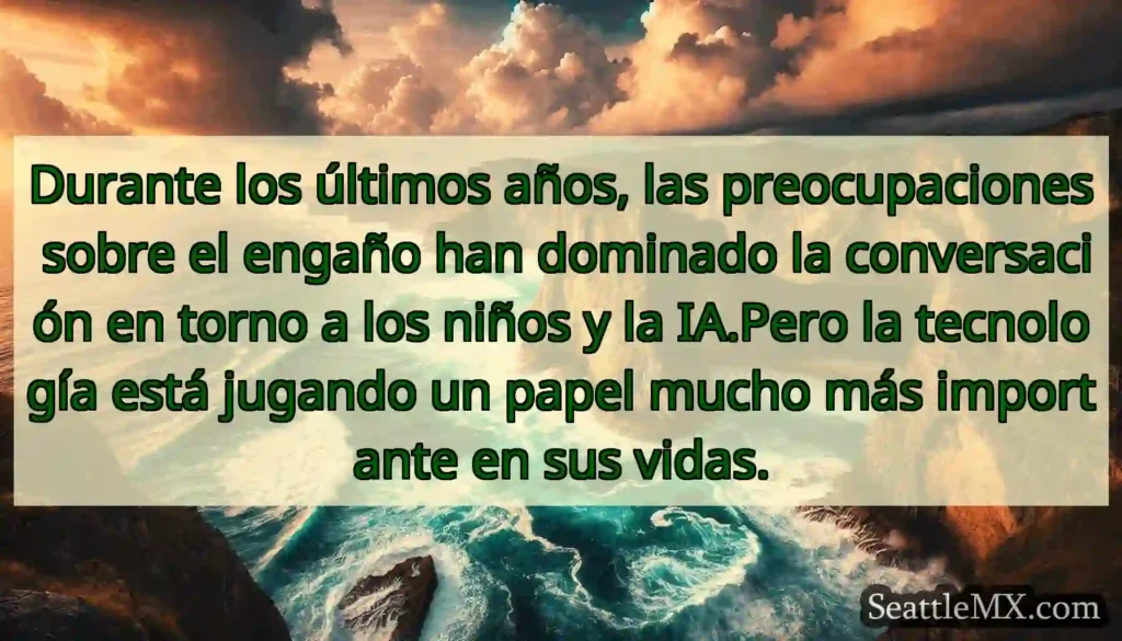 Durante los últimos años, las preocupaciones