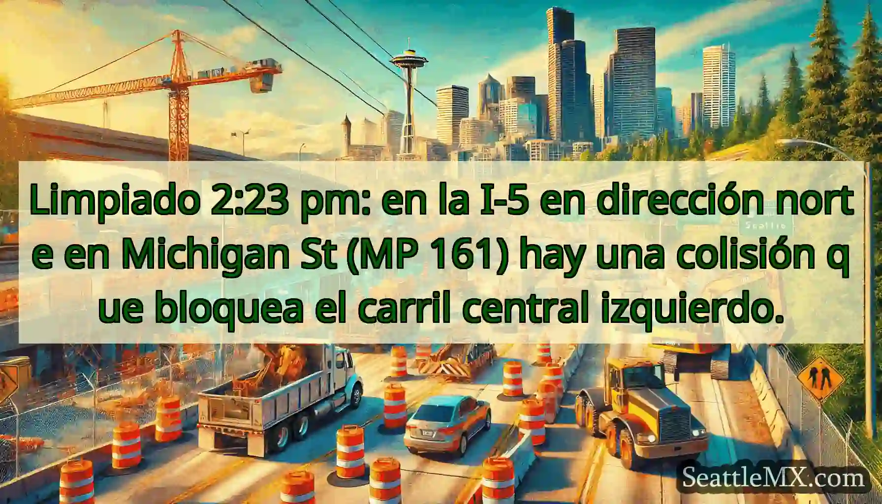 Limpiado 2:23 pm: en la I-5 en dirección norte en