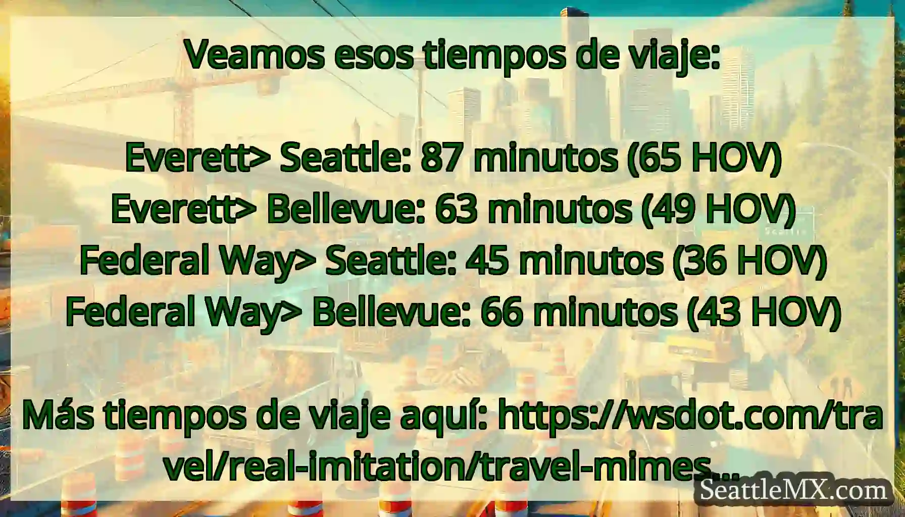 Veamos esos tiempos de viaje: