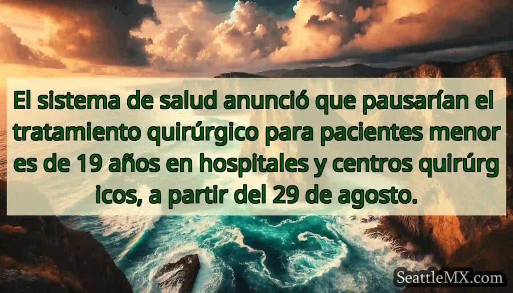 El sistema de salud anunció que pausarían el