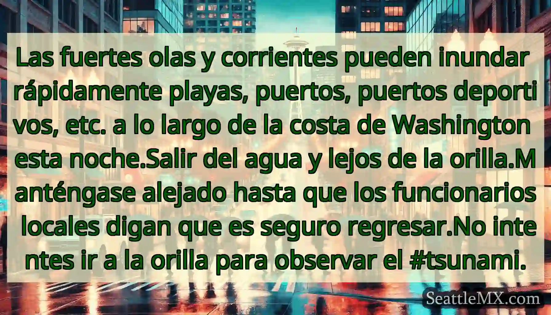 Las fuertes olas y corrientes pueden inundar