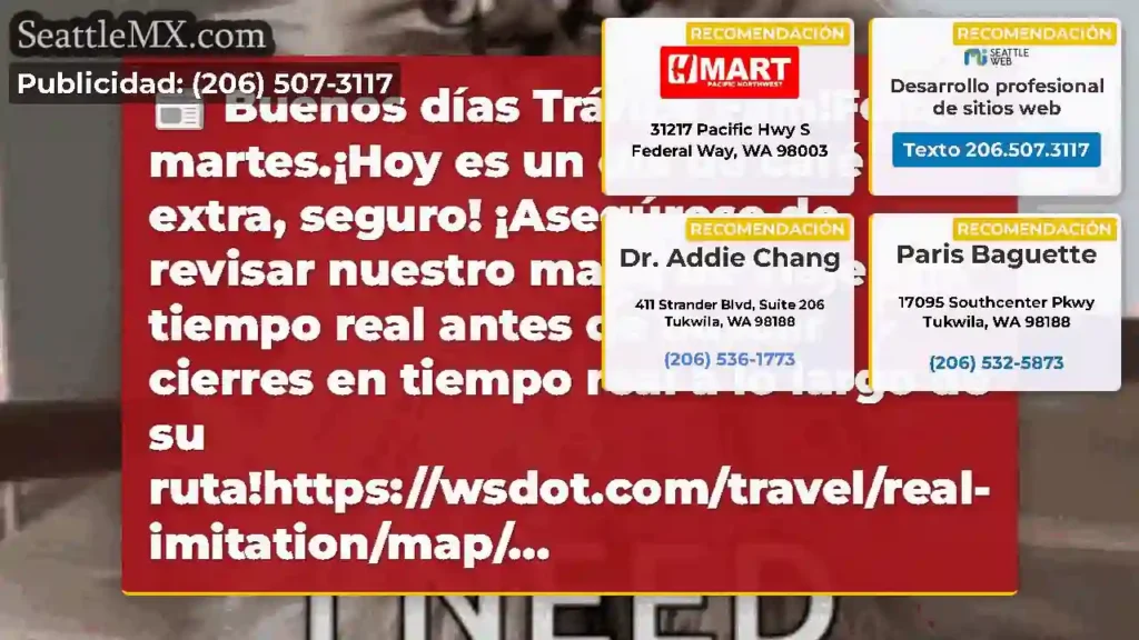 Buenos días Tráfico Fam!Feliz martes.¡Hoy es un