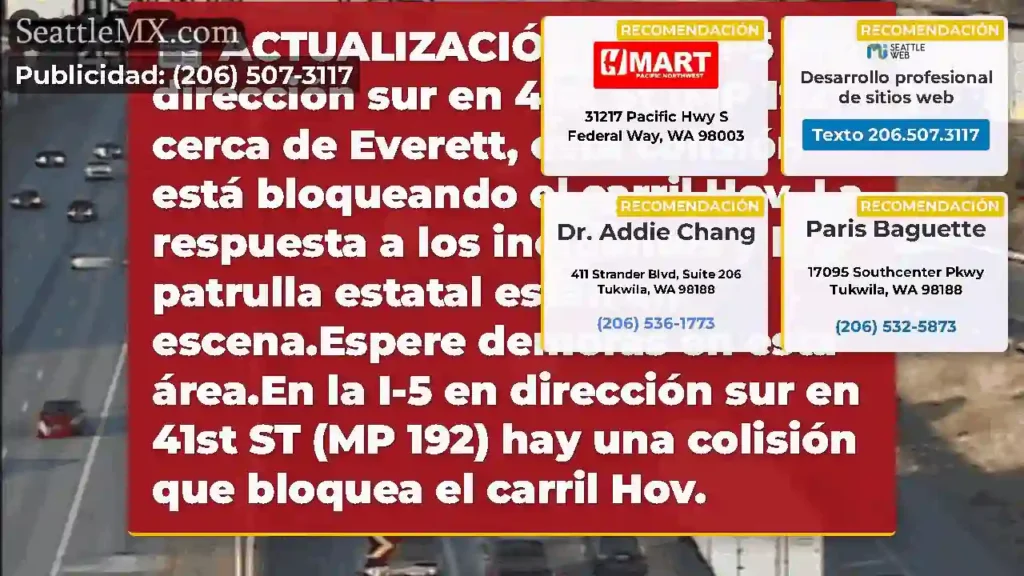 ACTUALIZACIÓN: En la I-5 en dirección sur en 41st