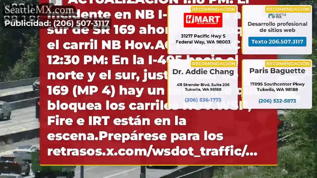 ACTUALIZACIÓN 1:18 PM: El incidente en NB I-405
