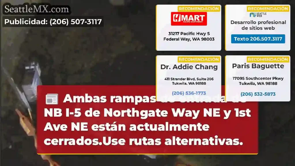 Ambas rampas de entrada de NB I-5 de Northgate