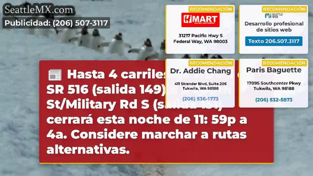 Hasta 4 carriles de NB I-5 de SR 516 (salida 149)