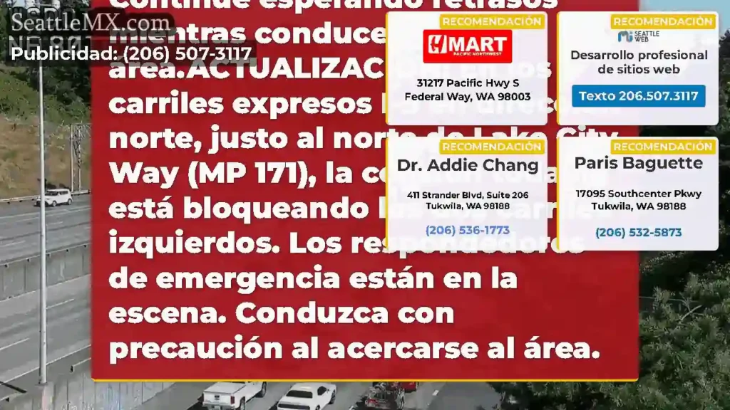 ACTUALIZACIÓN #2: En los carriles expresos I-5 en