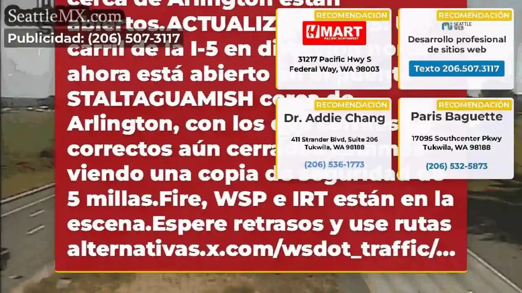 Actualización final: todos los carriles de la I-5
