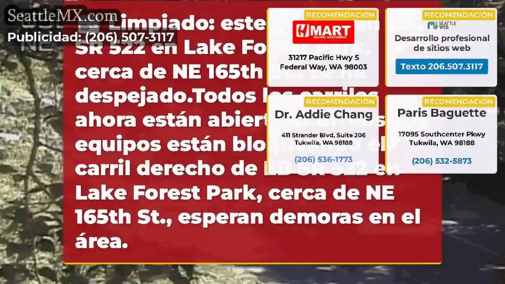 Limpiado: este trabajo en EB SR 522 en Lake