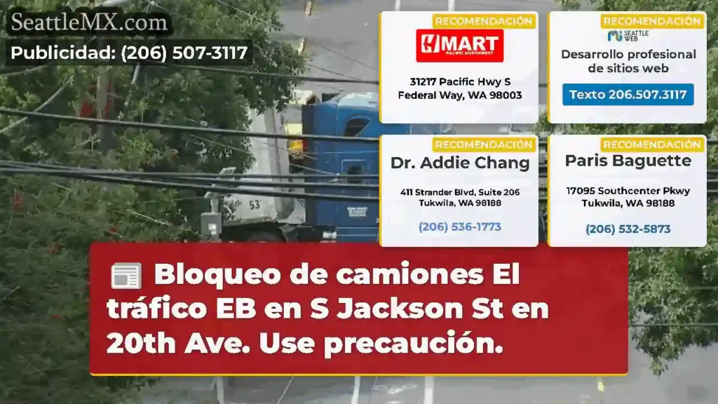 Bloqueo de camiones El tráfico EB en S Jackson St