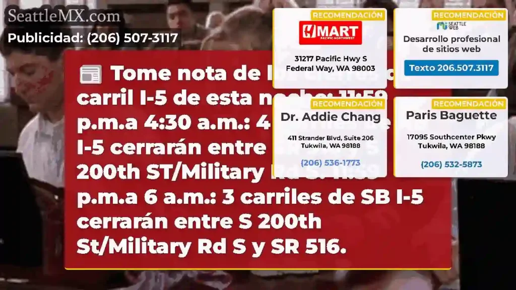 Tome nota de los cierres de carril I-5 de esta
