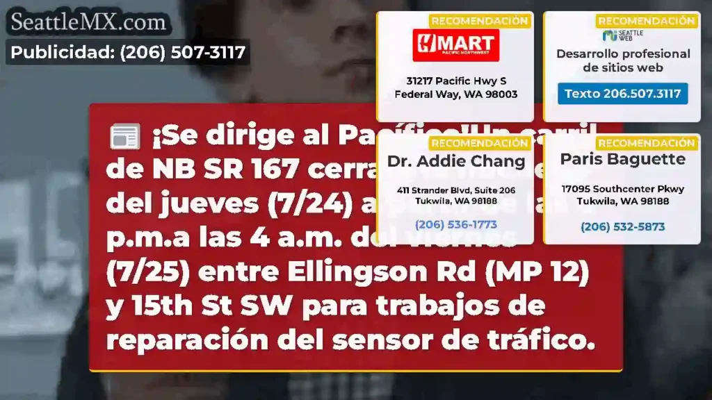 ¡Se dirige al Pacífico!Un carril de NB SR 167