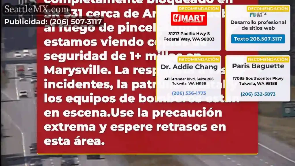 ACTUALIZACIÓN #4: El I-5 en dirección norte