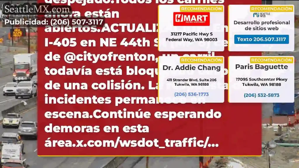 Limpiado: esta colisión en SB I-405 cerca de NE