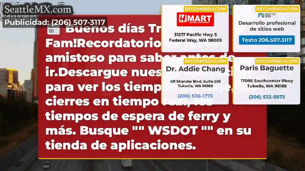 Buenos días Tráfico Fam!Recordatorio de jueves