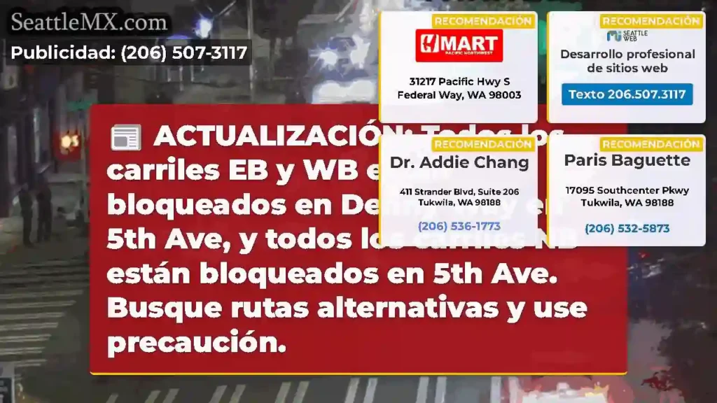 ACTUALIZACIÓN: Todos los carriles EB y WB están