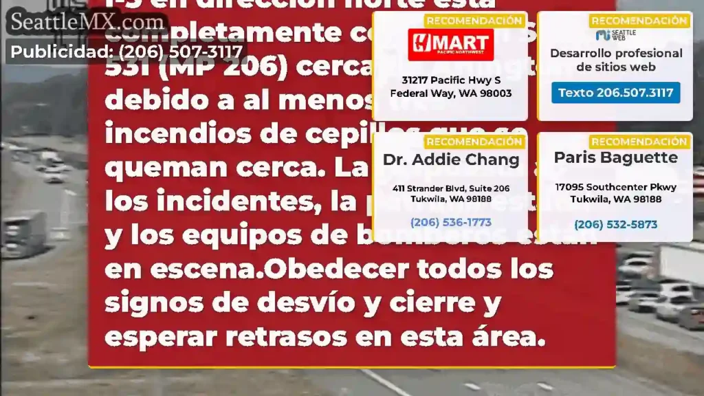 ACTUALIZACIÓN #3: El I-5 en dirección norte