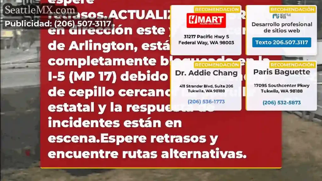 Actualización #2: Ambas direcciones de SR 530