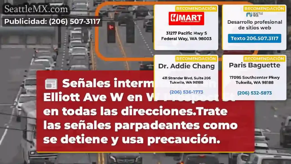 Señales intermitentes en Elliott Ave W en W