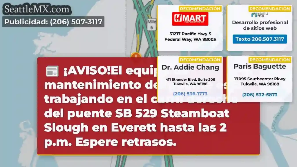 ¡AVISO!El equipo de mantenimiento del puente está