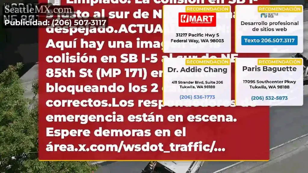 Limpiado: La colisión en SB I-5 justo al sur de