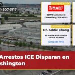 Arrestos ICE Disparan en Washington