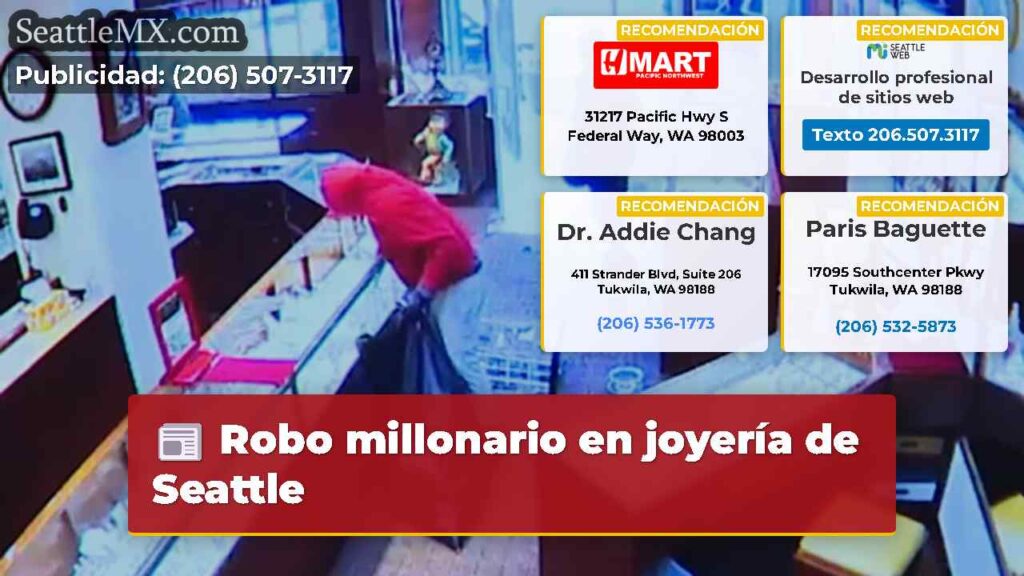Robo millonario en joyería de Seattle