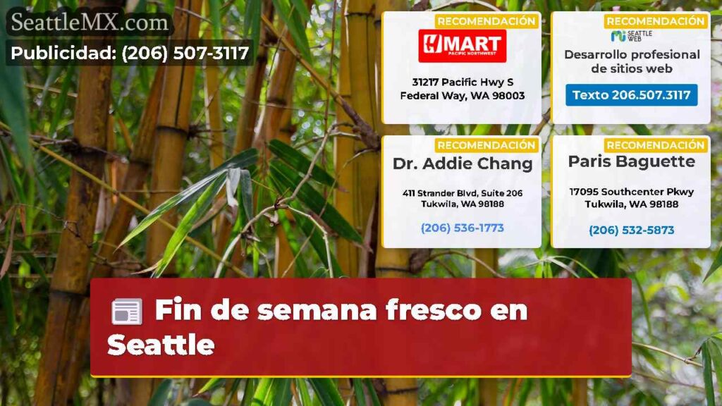 Fin de semana fresco en Seattle