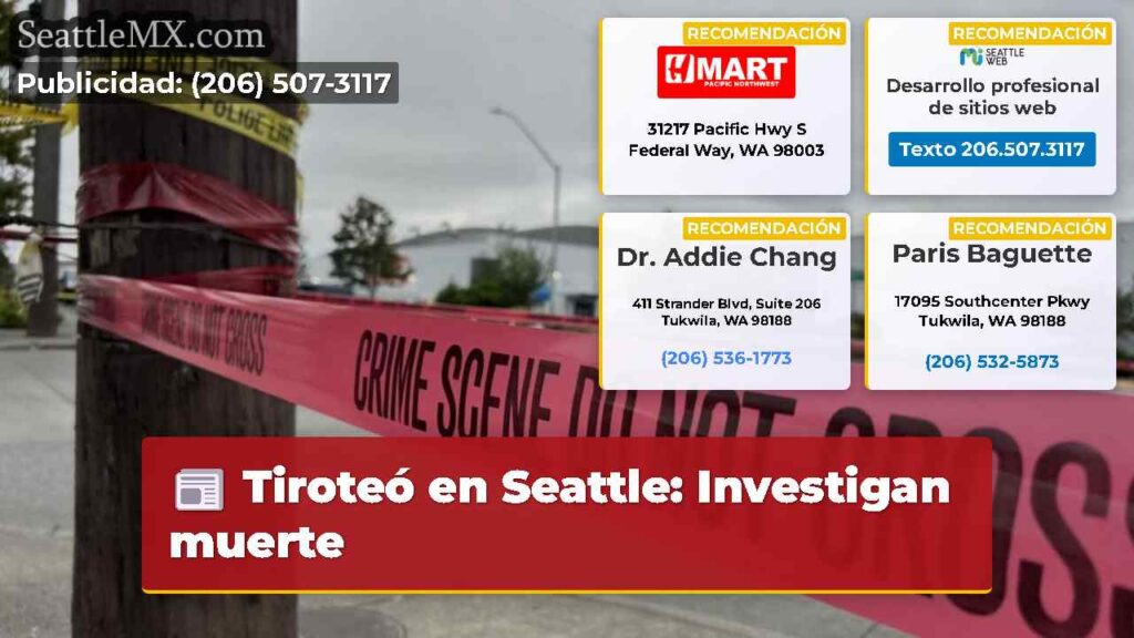 Tiroteó en Seattle: Investigan muerte