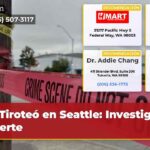 Tiroteó en Seattle Investigan muerte