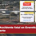 Accidente fatal en Everett 1 muerto