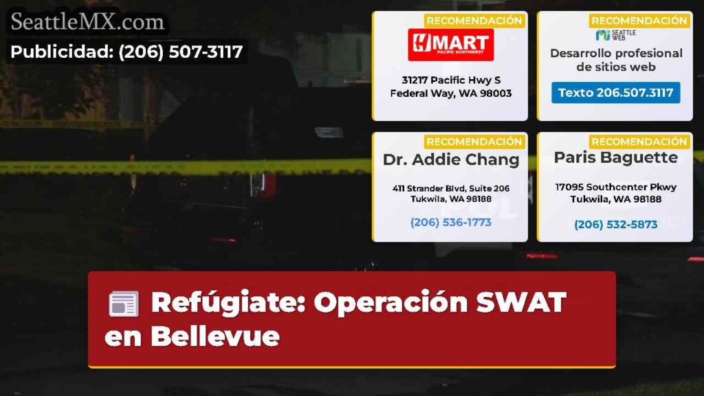 Refúgiate: Operación SWAT en Bellevue