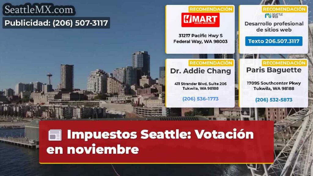 Impuestos Seattle: Votación en noviembre