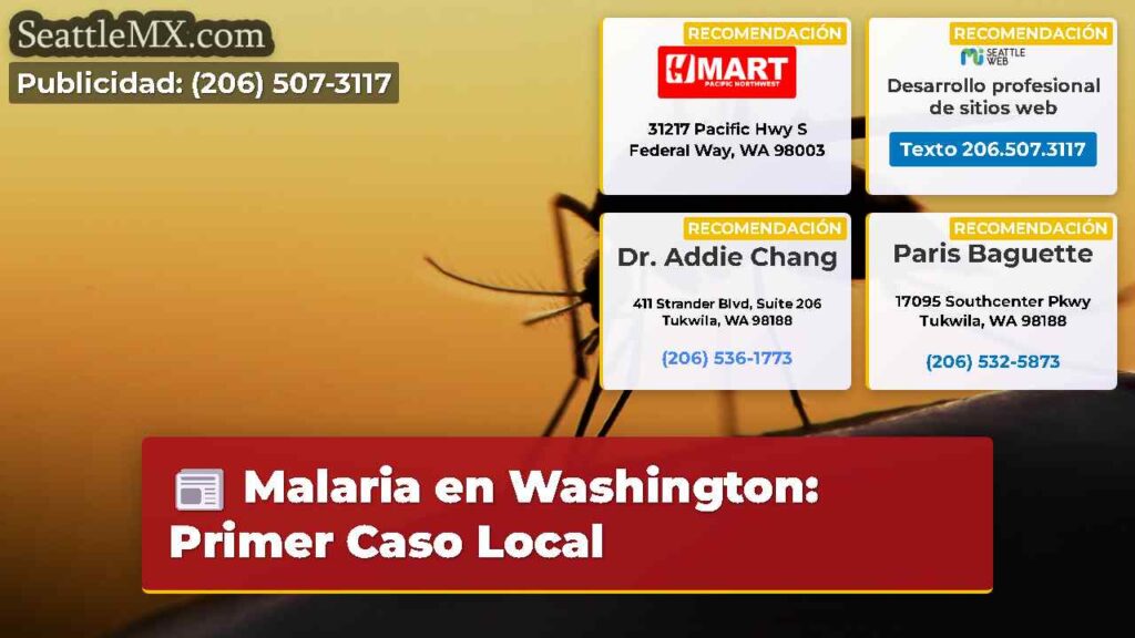 Malaria en Washington: Primer Caso Local